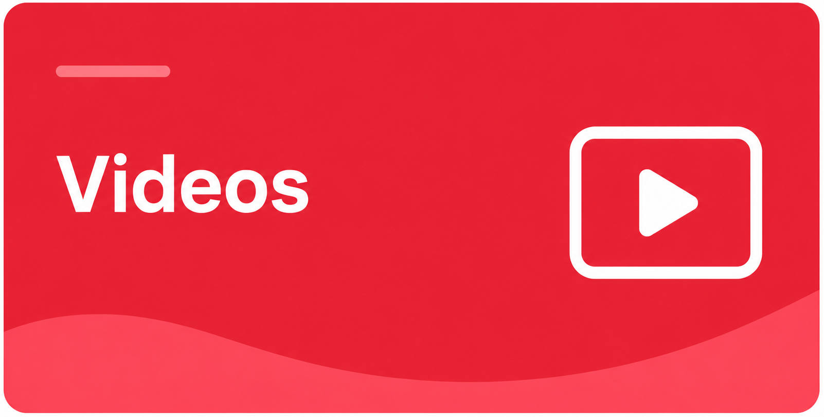 Videos